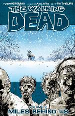 The Walking Dead Volume 02 - Miles Behind Us