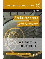 En la frontera: Sujeto y capitalismo (360º / Claves Contemporáneas) (Spanish Edition)