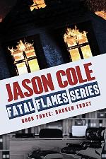 Broken Trust (Fatal Flame Series Book 3 - Short Story)