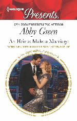 An Heir to Make a Marriage: An Emotional and Sensual Romance