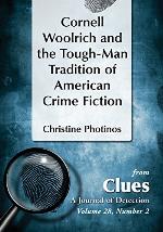 Cornell Woolrich and the Tough-Man Tradition of American Crime Fiction