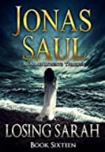 Losing Sarah (A Sarah Roberts Thriller Book 16)