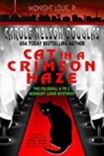 Cat in a Crimson Haze: A Midnight Louie Mystery (The Midnight Louie Mysteries Book 4)
