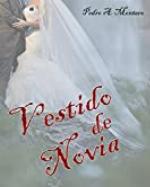 Vestido De Novia (Spanish Edition)