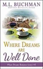 Where Dreams Are Well Done: a Pike Place Market Seattle romance story (Where Dreams Seattle Romance Book 8)