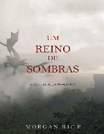Um Reino de Sombras (Reis e Feiticeiros &ndash; Livro n 5) (Portuguese Edition)