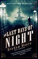 The Last Days of Night: A Novel