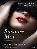 Savoure-moi (French Edition)