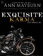 Exquisite Karma (Iron Horse MC Book 4)
