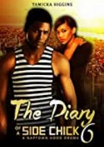 The Diary of a Side Chick 6 (Side Chick Diaries)