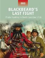 Blackbeard&rsquo;s Last Fight: Pirate Hunting in North Carolina 1718 (Raid Book 37)