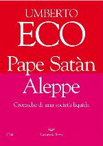Pape Satàn Aleppe: Cronache di una società liquida (Italian Edition)
