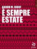 È sempre estate (Pesci rossi - goWare) (Italian Edition)