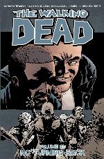 The Walking Dead Volume 25 - No Turning Back
