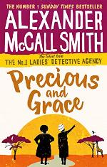 Precious and Grace (No. 1 Ladies' Detective Agency Book 17)
