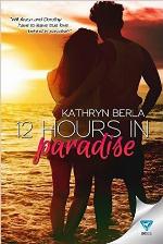12 Hours In Paradise
