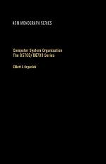 Computer System Organization: The B5700/B6700 Series (ACM monograph series)