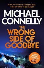 The Wrong Side of Goodbye (Harry Bosch Series Book 19)