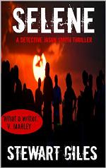 Selene: An addictive thriller full of twists. (Detective Jason Smith book 6) (A DS Jason Smith Thriller)