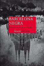 Barcelona Negra (Nuevos Tiempos n&ordm; 344) (Spanish Edition)
