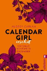 Calendar Girl - Ersehnt: Oktober/November/Dezember (Calendar Girl Quartal 4) (German Edition)