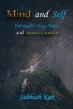 Mind and Self: Patanjali’s Yoga Sutra and Modern Science