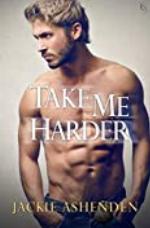 Take Me Harder (Texas Bounty Book 3)