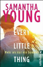 Every Little Thing - Mehr als nur ein Sommer: Roman (Hartwell-Love-Stories 2) (German Edition)