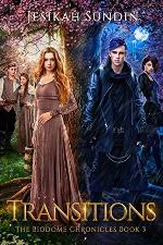 Transitions (The Biodome Chronicles series Book 3)