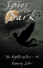 Spies in the Dark (The Nightcrafters Book 2)