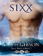 Sixx (Stone Society Book 7)