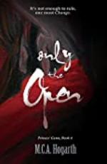 Only the Open (Princes' Game Book 4)