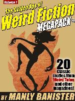 The 7th Golden Age of Weird Fiction MEGAPACK®: Manly Banister