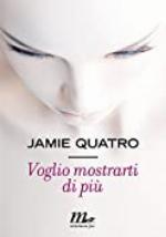 Voglio mostrarti di pi&ugrave; (Italian Edition)