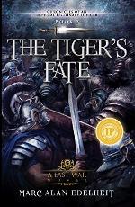 The Tiger's Fate (Chronicles of An Imperial Legionary Officer Book 3)