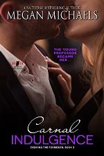 Carnal Indulgence (Desiring the Forbidden Book 3)