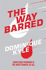 The Way Barred (Not Quite Eden Book 4)