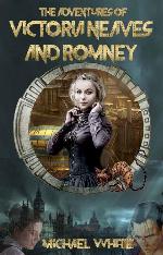 The Complete Adventures of Victoria Neaves & Romney