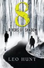 Eight Rivers of Shadow (The Host)