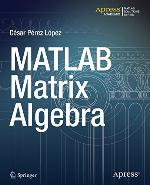 MATLAB Matrix Algebra (Matlab Solutions)