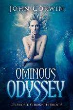 Ominous Odyssey (Overworld Chronicles Book 13)