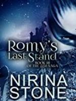 Romy's Last Stand: Book III of the 2250 Saga