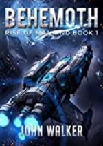 Behemoth: Rise Of Mankind Book 1