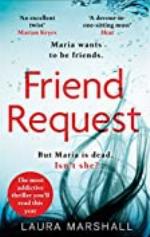 Friend Request: The most addictive psychological thriller you'll read this year