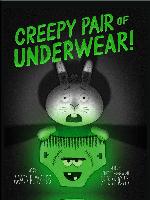 Creepy Pair of Underwear!