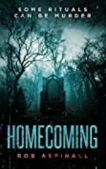 Homecoming: (A serial killer thriller with a shocking twist)
