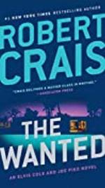 The Wanted (Elvis Cole and Joe Pike Book 17)