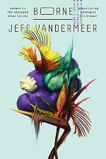 Borne: A Novel
