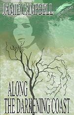 Along the Darkening Coast