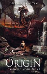 Origin (Dragons &amp; Magic Book 1)